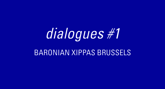 Baronian Xippas Brussels - Xippas Gallery