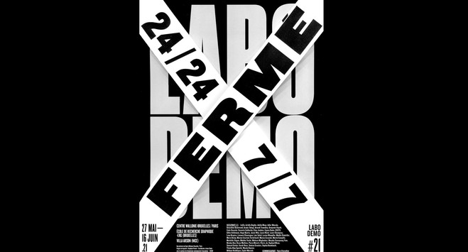 LABO DEMO FERMÉ 24/24 7/7 - Centre Wallonie–Bruxelles