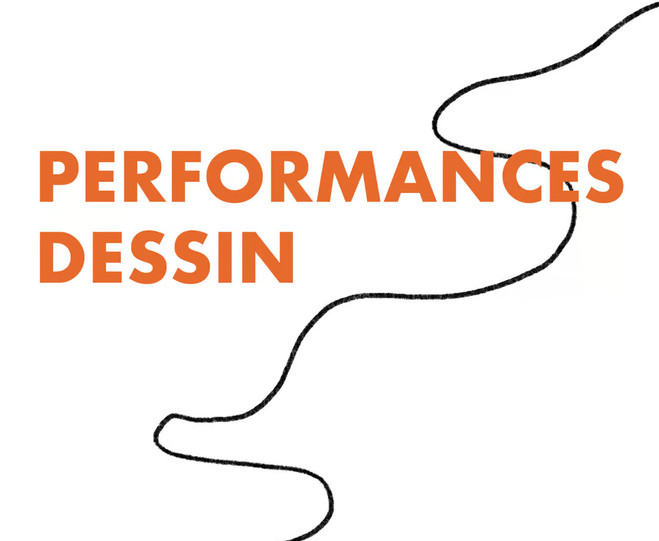 Performances Dessin - Drawing Lab