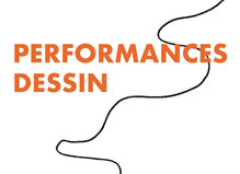 Performances Dessin - Drawing Lab