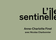 Anne-Charlotte Finel, avec Nicolas Charbonnier - La Maréchalerie
